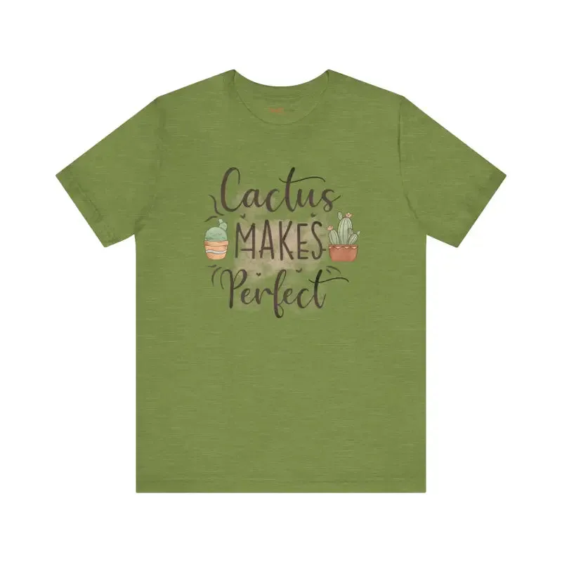Cactus Makes Perfect Cotton Tee