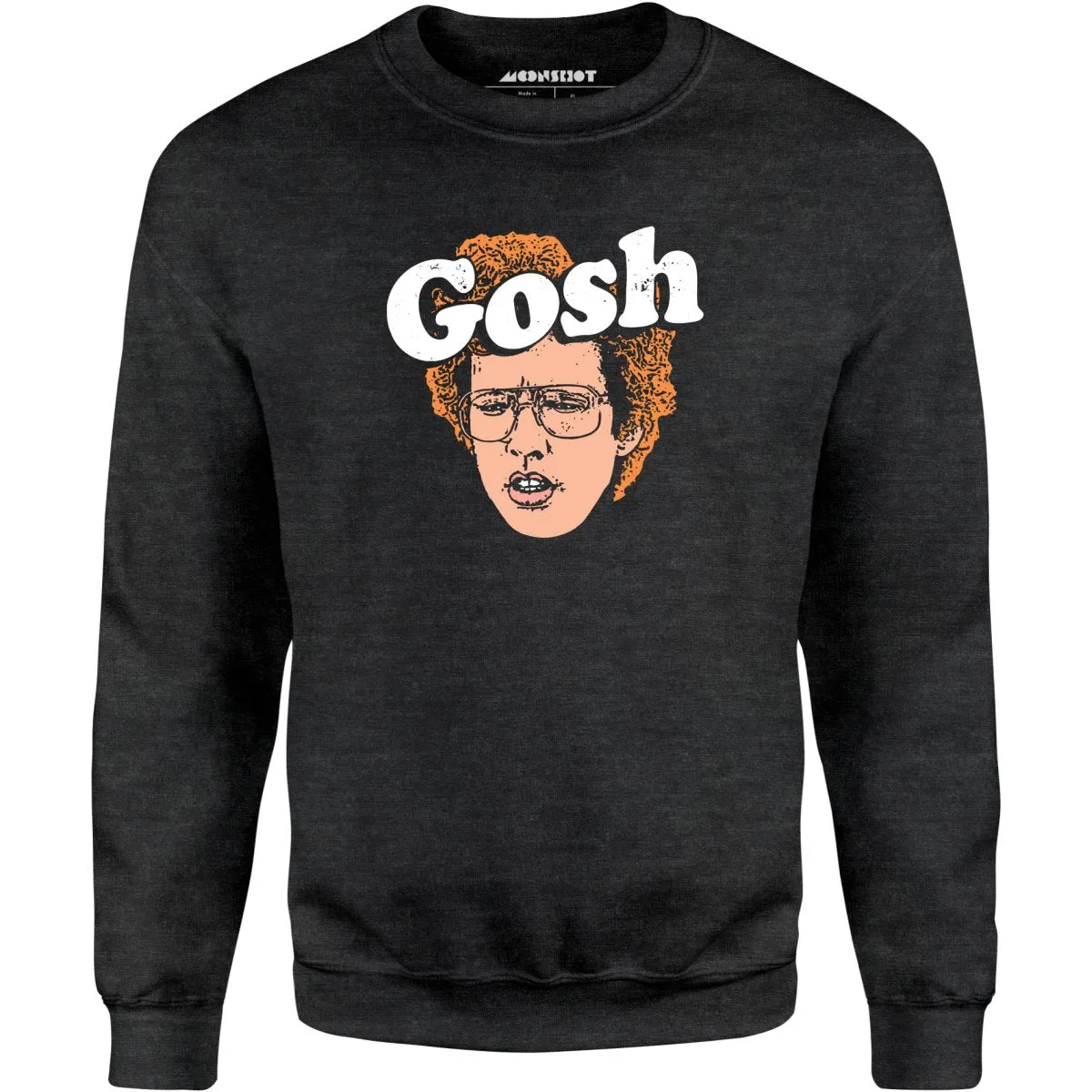 Gosh - Unisex Sweatshirt