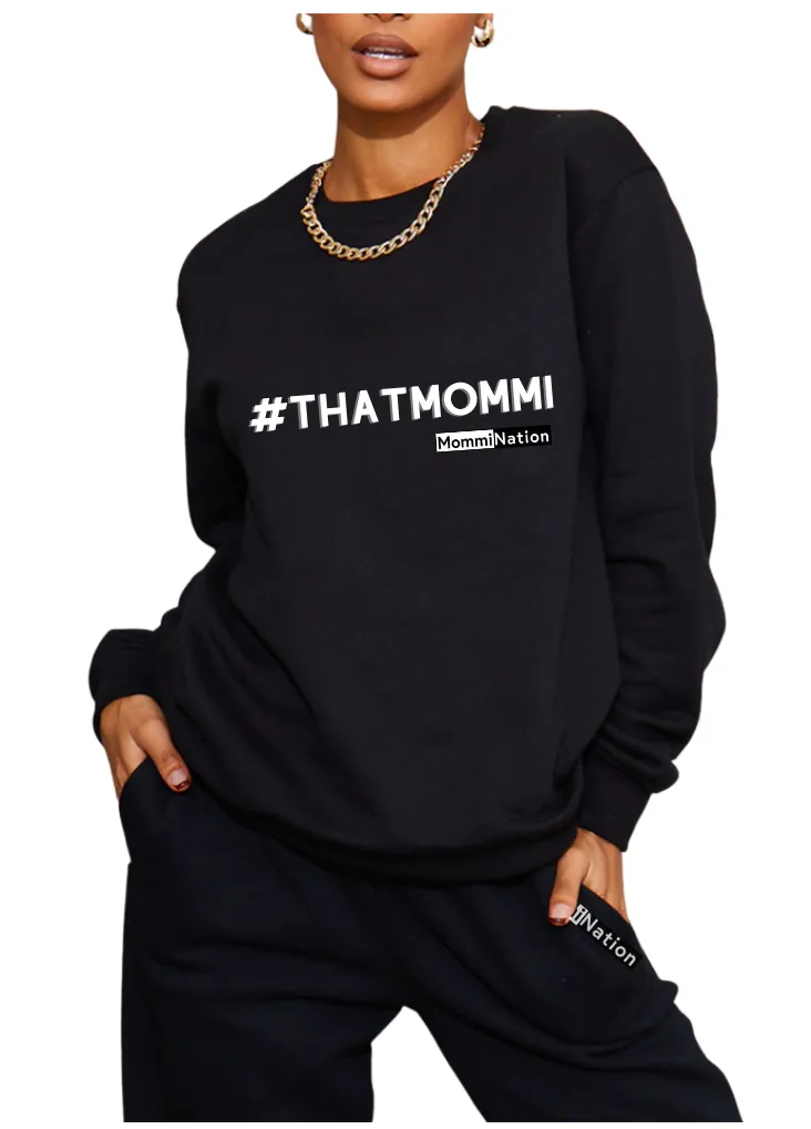 That Mommi Hoodie